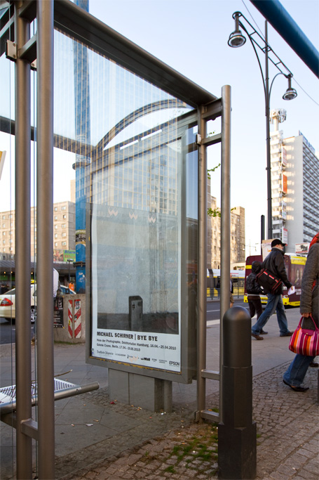 BYE BYE Plakat / Alexanderplatz (Berlin)