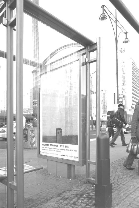 BYE BYE Plakat / Alexanderplatz (Berlin)